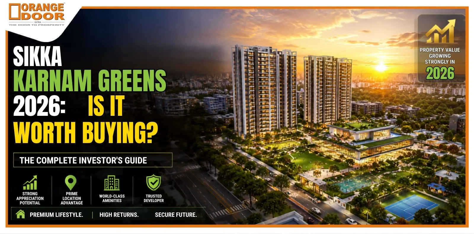 Sikka Karnam Greens 2026: Is It Worth Buying? The Complete Investor's Guide