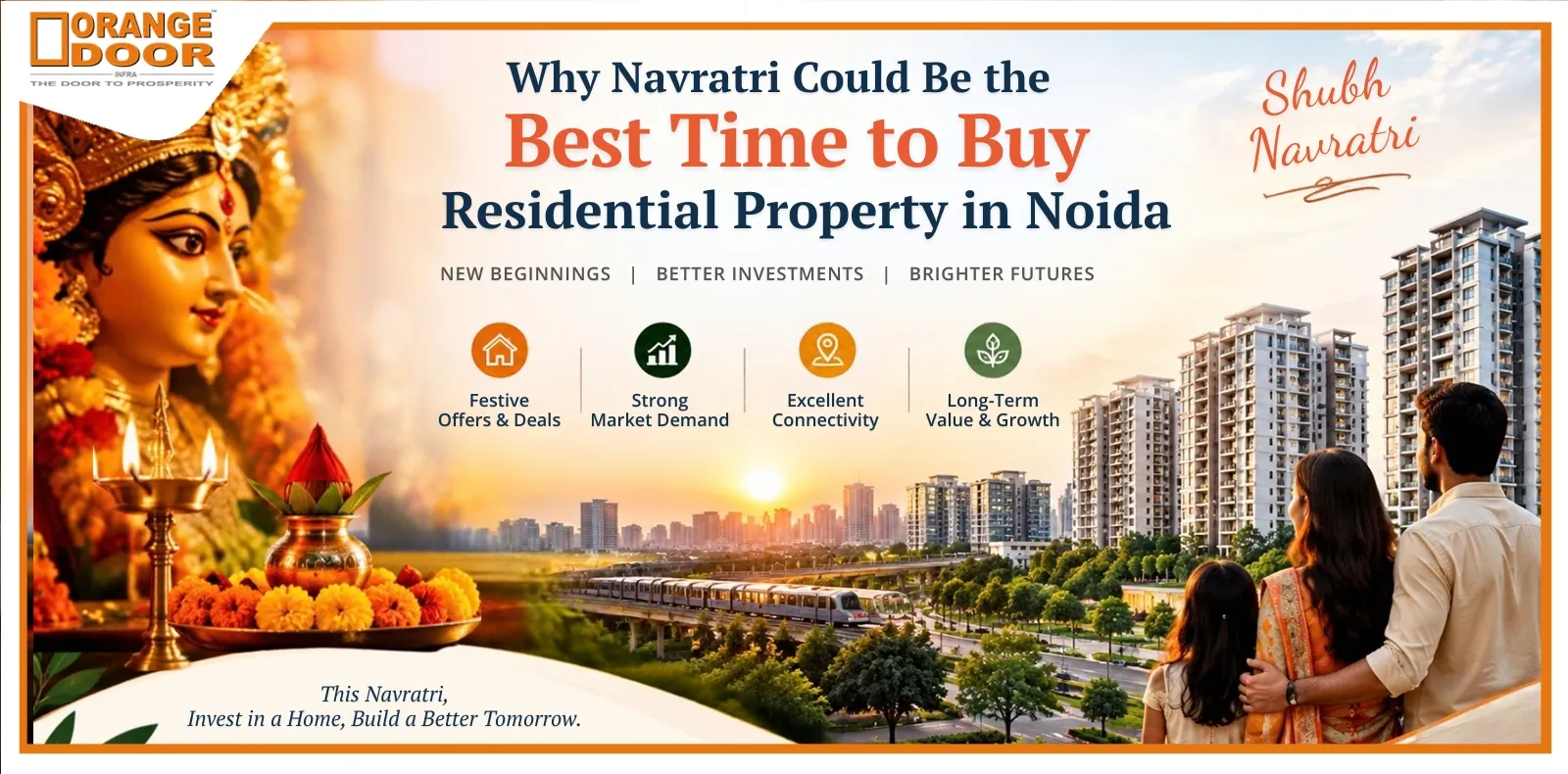 Why Navratri Could Be the Best Time to Buy Residential Property in Noida?